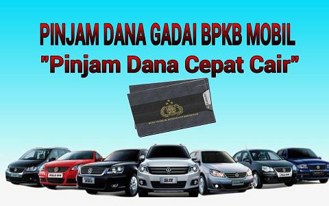 dana tunai jaminan BPKB mobil